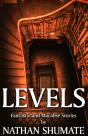 Levels: Fantastic And Macabre Stories - Preview