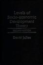 Levels Of Socioeconomic Development Theory - Preview