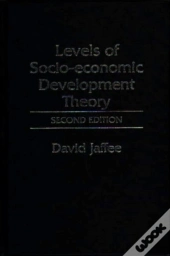 Levels Of Socioeconomic Development Theory