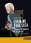 Levem-me para Casa