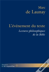 L'Événement Du Texte : Lectures Philosophiques De La Bible, Volume 2