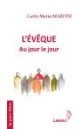 L'Évêque ; Au Jour Le Jour - Preview
