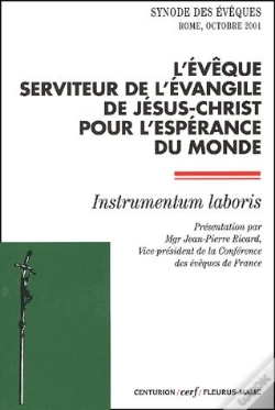 Capa do artigo L'Eveque Serviteur De L Evangile De Jesus Christ Pour L Esperance Du Monde Instrumentum Laboris
