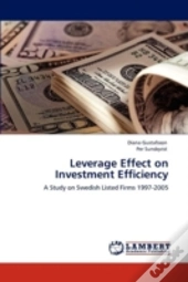 Leverage Effect On Investment Efficiency