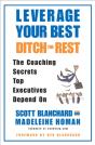 Leverage Your Best Ditch The Rest - Preview