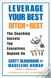 Capa do artigo Leverage Your Best Ditch The Rest