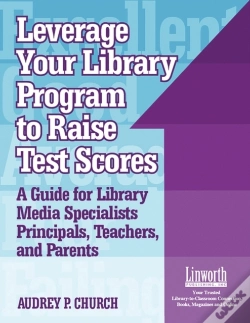 Capa do artigo Leverage Your Library Program To Raise Test Scores