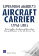 Leveraging America'S Aircraft Carrier Capabilities