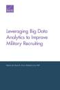 Leveraging Big Data Analytics To Improve Military Recruiting - Preview