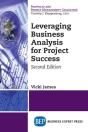 Leveraging Business Analysis For Project Success - Preview