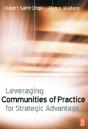 Leveraging Communities Of Practice For Strategic Advantage - Preview