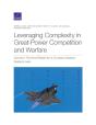 Leveraging Complexity In Great-Power Competition And Warfare - Preview
