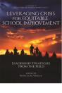 Leveraging Crisis For Equitable School Improvement - Preview