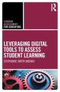 Leveraging Digital Tools To Assess Student Learning - Preview