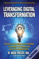 Leveraging Digital Transformation