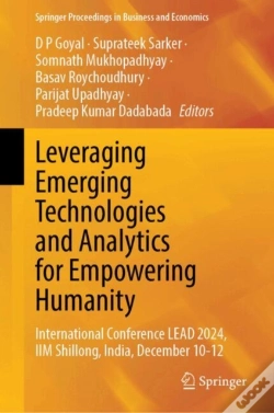 Capa do artigo Leveraging Emerging Technologies And Analytics For Empowering Humanity, Vol. 1