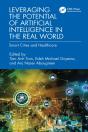 Leveraging The Potential Of Artificial Intelligence In The Real World - Preview