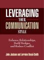 Leveraging Your Communication Style - Preview
