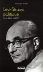 Lévi-Strauss Politique ; De La Sfio À L'Unesco - Preview
