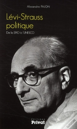 Capa do artigo Lévi-Strauss Politique ; De La Sfio À L'Unesco