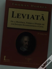 Leviatã Ou A Matéria, Forma E Poder De Um Estado Eclesiástico E Civil (3ª Edição)
