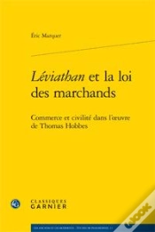 Capa do artigo Léviathan Et La Loi Des Marchands ; Commerce Et Civilité Dans L