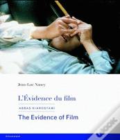 L'Evidence Du Film : Abbas Kiarostami