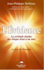 L'Evidence - La Certitude Absolue Que Chaque Chose A Un Sens - Preview
