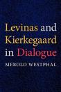 Levinas And Kierkegaard In Dialogue - Preview