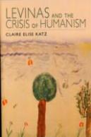 Levinas And The Crisis Of Humanism