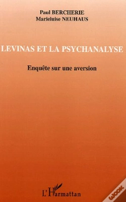 Capa do artigo Levinas Et La Psychanalyse ; Enquete Sur Une Aversion