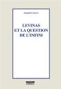 Levinas Et La Question De L'Infini - Preview