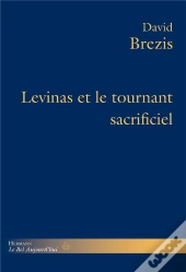 Levinas Et Le Tournant Sacrificiel