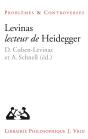 Levinas Lecteur De Heidegger - Preview