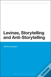 Levinas, Storytelling And Anti-Storytelling