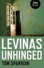 Levinas Unhinged - Preview