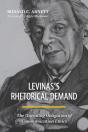 Levinas'S Rhetorical Demand - Preview