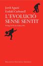 L'Evolució Sense Sentit - Preview