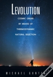 Capa do artigo Levolution: Cosmic Order By Means Of The