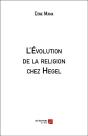 L'Evolution De La Religion Chez Hegel - Preview
