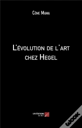 L'Évolution De L'Art Chez Hegel