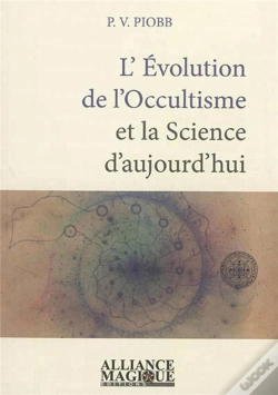Capa do artigo L'Évolution De L'Occultisme Et La Science D'Aujourd Hui