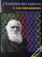 L'Évolution Des Espèces T.1 ; Commetn Évoluent Les Espèces ?