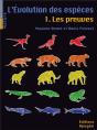 L'Évolution Des Espèces Tome 1 ; Les Preuves - Preview