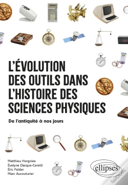 Capa do artigo L'Évolution Des Outils Dans L'Histoire Des Sciences Physiques : De L'Antiquité À Nos Jours