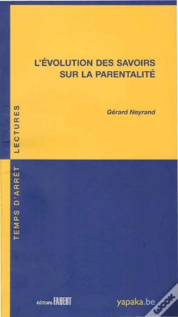 Capa do artigo L'Évolution Des Savoirs Sur La Parentalité