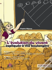 L'Évolution Du Vivant Expliquée À Ma Boulangère