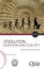 L'Evolution, Question D'Actualite ? - Preview