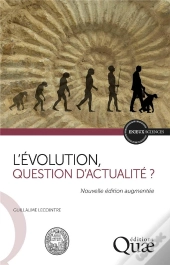 L'Evolution, Question D'Actualite ?