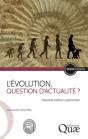 L'Évolution, Question D'Actualité ? - Preview